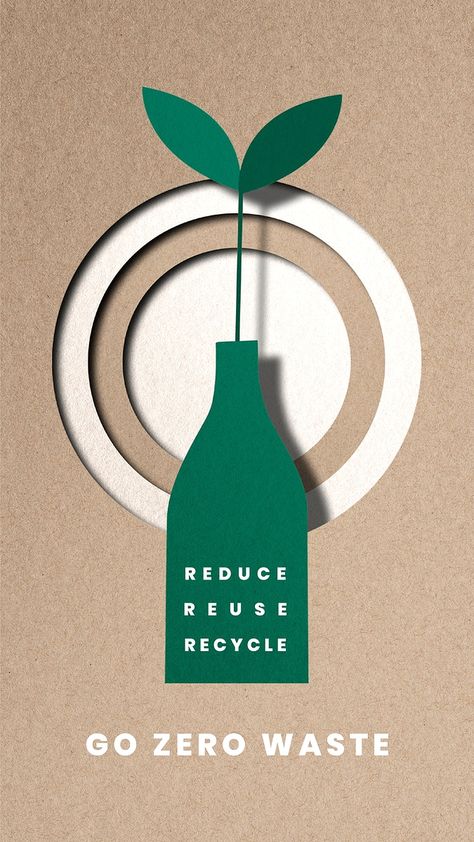 International Day Of Zero Waste, Reuse Reduce Recycle Poster Ideas, Recycle Poster Design, World Environment Day Creative Ads, Recycle Posters, Environment Magazine, Reduce Reuse Recycle Poster, Plastic Bottle Recycle, Recycling Poster