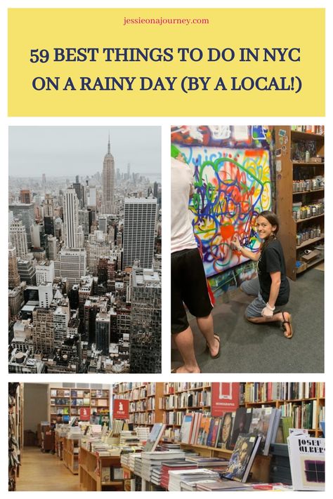 pinterest pin that reads the best things to do in nyc on a rainy day and shows different indoor activities. New York Activities, Indoor Things To Do, New York City Attractions, Nyc Itinerary, Day In Nyc, Nyc Travel Guide, Things To Do In Nyc, Nyc Tours, Global Cuisine