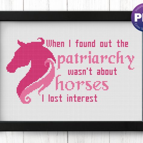 Barbie movie inspired cross stitch pattern - the patriarchy isn't about horses quote, Ken, funny quote, PDF instant download Barbie Cross Stitch Pattern, Barbie Cross Stitch, Barbie Embroidery, Patriarchy Quotes, Embroidery Quilt, Crochet Graphs, Needlepoint Ideas, Easy Cross Stitch, Barbie Inspired