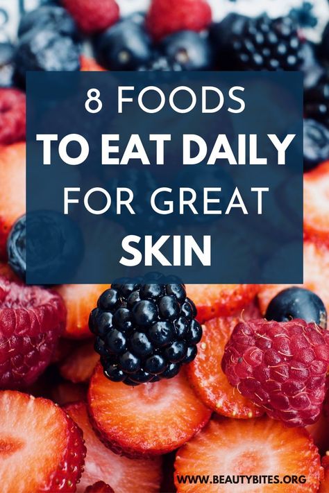 Best Foods For Healthy Skin, Essen, Best Diet For Skin Health, Eating For Healthy Skin, Diet For Better Skin, Best Foods For Tightening Skin, Eating For Beauty, Healthy Skin Diet Plan, Beauty Foods Skin