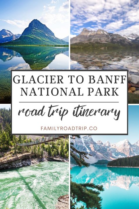 Journey through North America's most epic mountain drive, incredible stopping points you won't want to miss driving between Glacier National Park in the USA and Banff National Park in Canada | Planning tips for a Glacier to Banff road trip | Scenic Rocky Mountain journey of a lifetime  - circular loop Glacier to Banff road trip itinerary | Family Road Trip Glacier Banff Jasper Itinerary, Glacier To Banff Road Trip, Glacier National Park To Banff, Glacier National Park Road Trip, Glacier And Banff Road Trip, Banff And Glacier Itinerary, Glacier National Park And Banff Road Trip, Banff To Jasper Road Trip, Canadian Rockies Itinerary