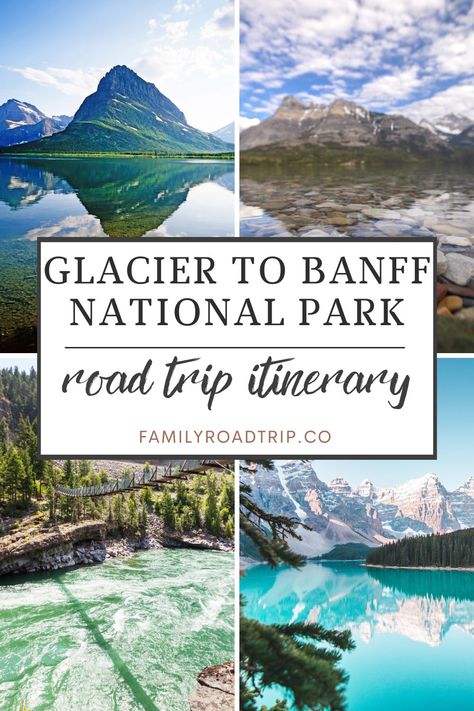 Journey through North America's most epic mountain drive, incredible stopping points you won't want to miss driving between Glacier National Park in the USA and Banff National Park in Canada | Planning tips for a Glacier to Banff road trip | Scenic Rocky Mountain journey of a lifetime  - circular loop Glacier to Banff road trip itinerary | Family Road Trip Glacier National Park To Banff, Glacier To Banff Road Trip, Glacier Banff Jasper Itinerary, Montana Canada Road Trip, Glacier National Park Road Trip, Visiting Banff National Park, Glacier And Banff Road Trip, Banff And Glacier Itinerary, Glacier National Park And Banff Road Trip