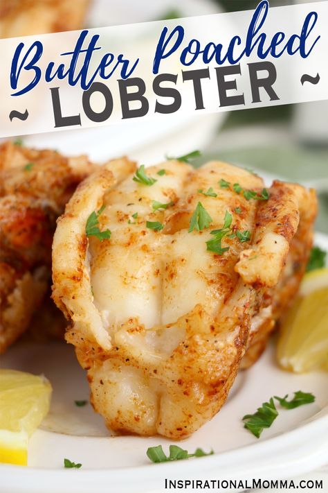 Butter Poached Lobster - Inspirational Momma Butter For Lobster, Poached Lobster Tail, Butter Poached Lobster Tail, Frozen Lobster Tails, Cooking Lobster Tails, Butter Recipes Homemade, Butter Poached Lobster, Poached Lobster, Frozen Lobster