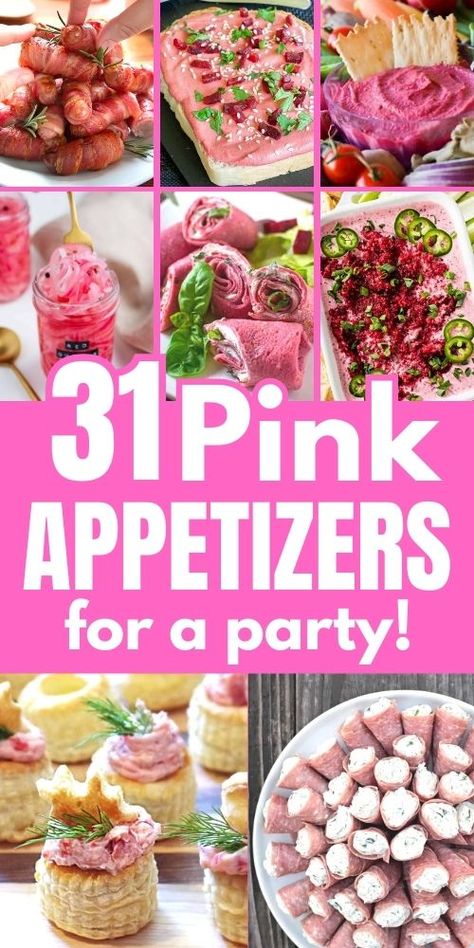 pink appetizers Essen, Pink Party Food Ideas, Pink Party Snacks, Pink Party Food, Pink Appetizers, Blue Party Foods, Appetizers For A Party, Pink Party Foods, Baby Shower Appetizers