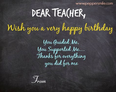 Birthday Wishes For Teacher Happy Birthday To Teacher, Happy Birthday Teacher Wishes, Birthday Quotes For Teacher, Late Happy Birthday Wishes, Happy Birthday Mam, Happy Birthday Teacher, Birthday Wishes For Teacher, Happy Birthday Wishes For Him, Wishes For Teacher