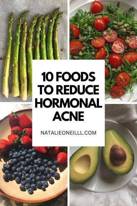 10 foods to reduce hormonal acne. A photo of healthy foods and a link to a blog post on what foods to eat for hormonal acne to balance hormones. Recipes For Hormonal Acne, Acne Triggering Foods, How To Balance Hormones For Acne, Best Foods For Hormonal Acne, Hormonal Chin Acne, Food That Helps With Acne, Food For Hormonal Acne, Foods For Hormonal Acne, Acne Foods To Eat