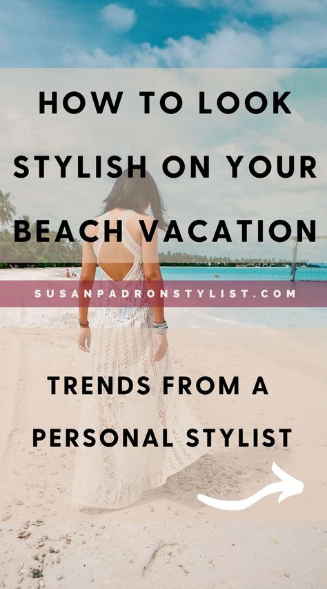 Build the ultimate beach vacation capsule wardrobe with the help of Susan Padron - Personal Stylist for women over 30. Get tips on how to pick essentials for your summer wardrobe, how to create a casual wardrobe capsule for women over 30, and fashion packing tips for your summer 2021 beach vacation. Book a styling session with Susan for more styling tips & tricks. Capsule Wardrobe For Tropical Climate, Vacation Clothing For Women, Packing Beach Vacation Outfit Ideas, Over 40 Vacation Outfits For Women, Neutral Summer Vacation Outfits, Clothes For Tropical Vacation, Beach Holiday Aesthetic Outfits, Florida In June Outfits, Capsule Wardrobe Beach Holiday
