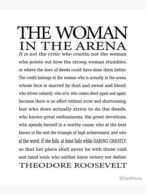 Dare Greatly Quote, A Womens Strength Quotes, Woman In The Arena Quote, The Woman In The Arena Quote, The Woman In The Arena, Guarded Woman Quotes, String Women Quotes, Woman Entrepreneur Quotes, Queens Quotes Inspirational