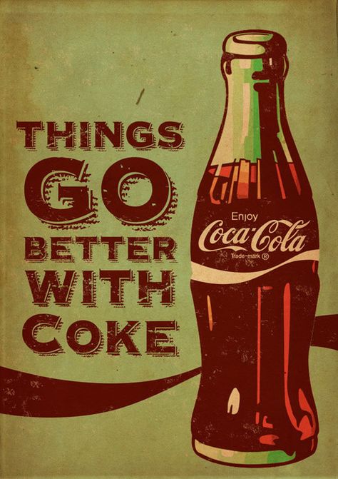 Things Go Better With COKE Iklan Vintage, Coca Cola Wallpaper, Coca Cola Poster, Coke Ad, Always Coca Cola, Coca Cola Ad, Vintage Coke, Etiquette Vintage, Coke Cola