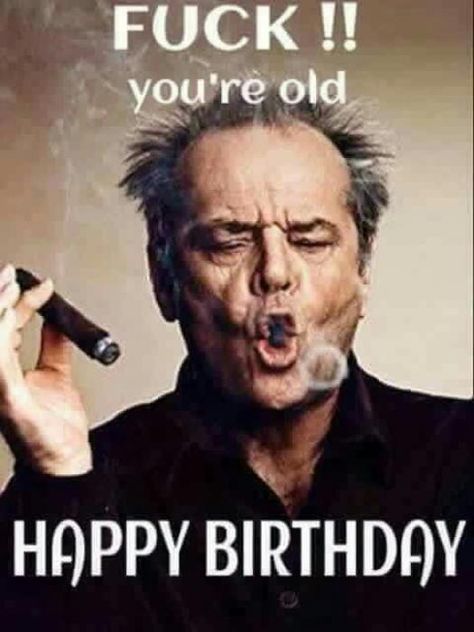 Birthday Wishes For Men, Happpy Birthday, Funny Happy Birthday Images, Happy Birthday For Him, Funny Happy Birthday Meme, Sarcastic Birthday, Happy Birthday Man, Birthday Greetings Funny, Funny Happy Birthday Wishes