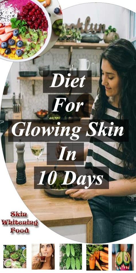 Looking for an easy way to get fair, glowing skin? Try these foods & diet for glowing skin will make you feel beautiful like never before. In this article, we are sharing with you some easy Diet For Glowing Skin In 10 Days. We will also tell you about the foods that you should not consume. Read on to know all about it. Diet For Glowing Skin, Skin Glow Tips, Best Foods For Skin, Glowing Skin Diet, Food For Glowing Skin, Health Aesthetic, Aesthetic Health, Foods For Healthy Skin, Nails Health