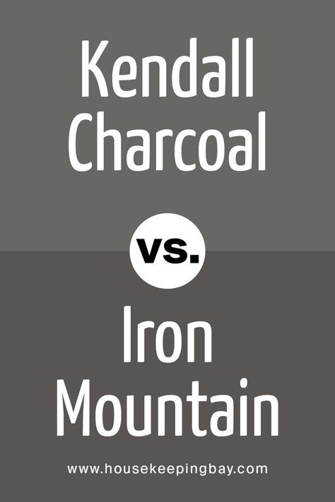 Kendall Charcoal vs Iron Mountain Kendall Charcoal Benjamin Moore, Benjamin Moore Kendall Charcoal, Charcoal Color Scheme, Benjamin Moore Coventry Gray, Charcoal House, Charcoal Bedroom, Benjamin Moore Bedroom, Benjamin Moore Kitchen, Charcoal Interior