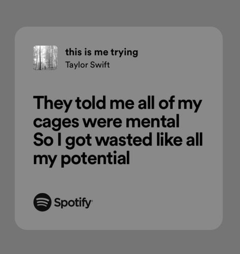 taylor swift folklore this is me trying lyrics This Me Trying Taylor Swift, This Is Me Trying Characters, This Is Me Trying Lyrics Aesthetic, This Is Me Trying Quotes, Taylor Swift Lyrics Spotify Folklore, Song Lyric Taylor Swift, Song Quotes Lyrics Taylor Swift, Taylor Swift Lyrics This Is Me Trying, This Is Me Trying Taylor Swift Spotify