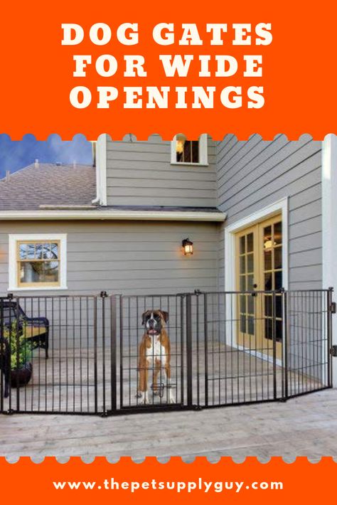 Best Dog Gates for Wide Openings (Ratings & Reviews) #thepetsupplyguy #dog #dogs #puppy #puppies #gate Diy Extra Wide Dog Gate, Diy Dog Barrier House, Dog Gate Ideas Outdoor, Outdoor Dog Gates Ideas, Dog Gates Outdoor, Patio Gates For Dogs, Dog Barrier Indoor, Garage Gate For Dog, Door With Dog Door