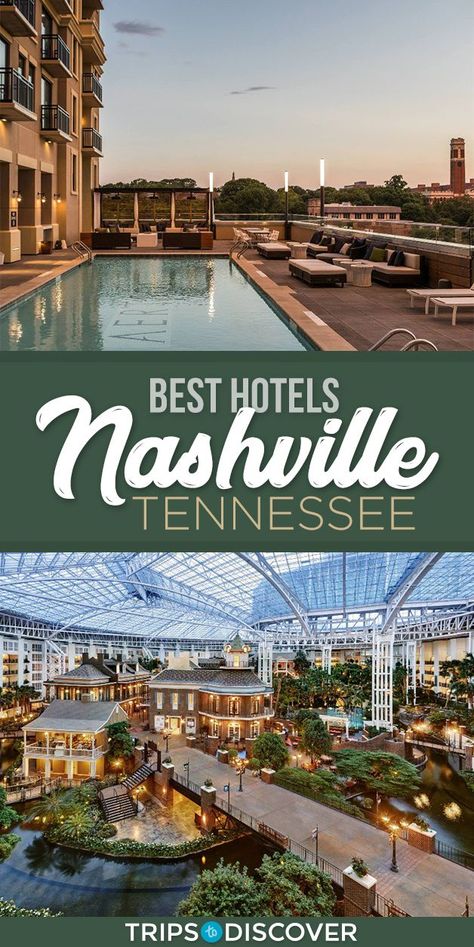 Angeles, Las Vegas, Los Angeles, Places To Stay Nashville Tennessee, Nashville Tennessee Places To Stay, Where To Stay Nashville Tennessee, Best Places To Stay In Nashville, Places To Stay In Nashville Tn, Best Hotels In Nashville