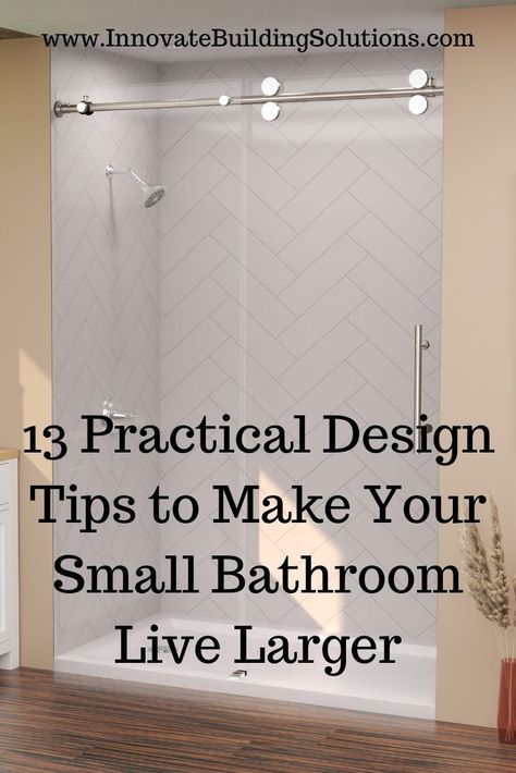 13 design tips to make your small bathroom live larger. | Innovate Building Solutions | Laminated Shower Wall Panels | Shower Pans | Upgrade Your Shower #BathroomRemodel #ShowerBase #ShowerWallPanels Shower Instead Of Bathtub, Alcove Tile Shower Ideas, Acrylic Shower Base With Tile Walls, Tub Surround Panels, How To Make A Small Shower Feel Bigger, Bathroom Laminate Wall Panels, Waterproof Laminate Shower Walls, Laminated Shower Wall Panels, Laminate Wall Panels For Showers