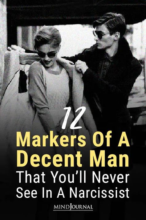 12 Markers Of A Decent Man That You’ll Never See In A Narcissist Types Of Narcissistic Men, Narcissistic Behavior Men Quotes, Narcissistic Behavior Men, Chose Happiness, Gaslighting In Relationships, Controlling Men, Alcohol Recovery, Real Men Quotes, Bad Men