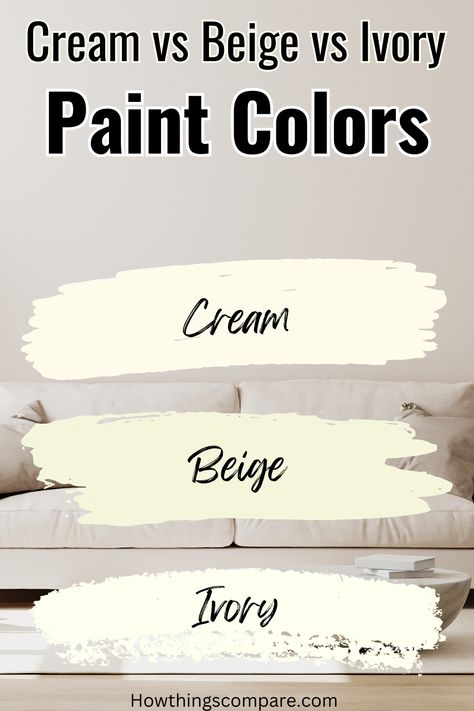 Cream vs Beige vs Ivory: Paint Colors Compared Using cream, beige, and ivory colors can simplify and brighten your home without having plain white walls. This article will explain the comparisons and differences between cream, beige, and ivory colors so keep reading to learn more! cream paint color | beige paint color | ivory paint color Ivory Colour Wall Paint, Cream Indoor Paint, Cream Walls Interior, Wherein Williams Cream Colors, Cream And Ivory Living Room, Ivory Paint Colors For Walls Bedroom, Buttery Beige Paint, French Vanilla Paint Color, Ivory Walls Living Room