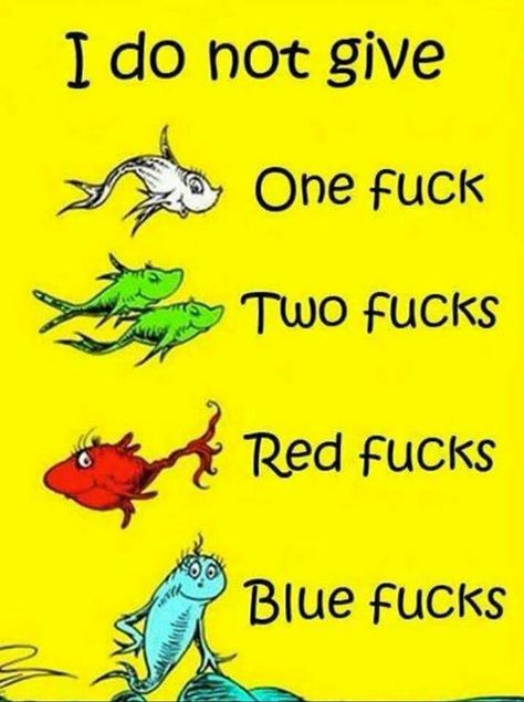 Humour, Red Fish Blue Fish, Mary J Blige, Dr Suess, One Fish, Life Philosophy, Humor Memes, E Card, Dr Seuss