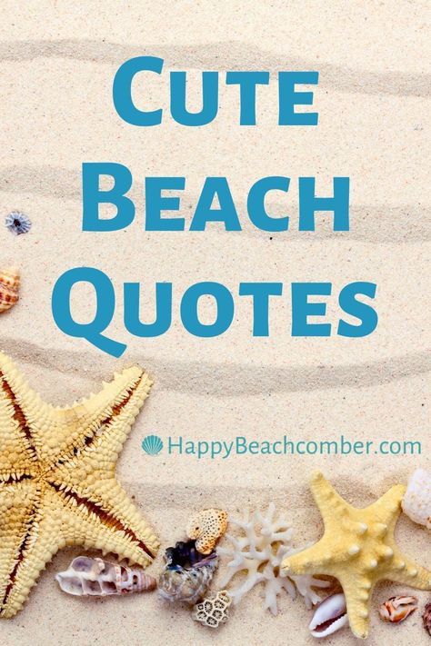 Have Fun At The Beach Quotes, Going To The Beach Quotes, Beach Clean Up Quotes, Love The Beach Quotes, Beach Positive Quotes, Enjoy Vacation Quotes Funny, Go Have Fun Quotes, I Love The Beach Quotes, Beach Wave Quotes