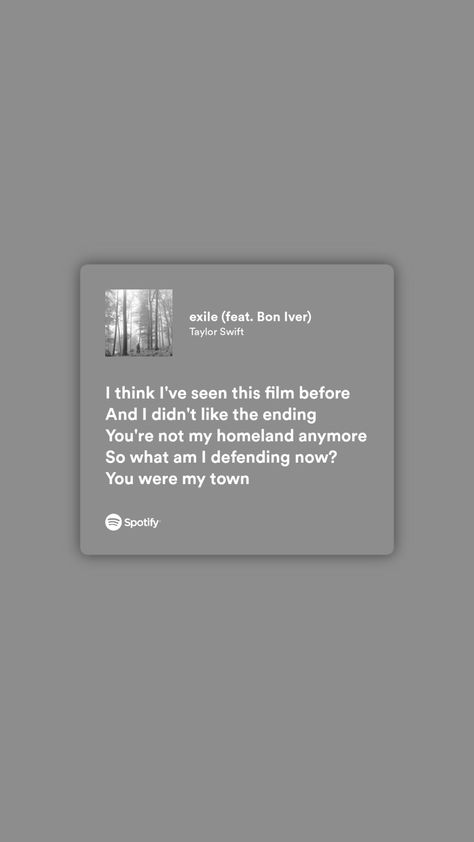 Spotify Lyrics Wallpaper Iphone, Nothing New Taylor Swift Lyrics Spotify, Exile Lyrics Taylor Swift, Taylor Swift Lyrics Wallpaper Spotify, Taylor Lyrics Spotify, Taylor Spotify Lyrics, Exile Taylor Swift Lyrics, Folklore Polaroid, Spotify Lyrics Taylor Swift