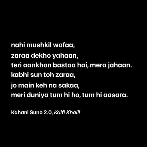 Kahani Suno 3.0, Kahani Suno 2.0 Song Lyrics Video, Kahani Suno 2.0 Lyrics, Kaifi Khalil Shayari, Kaifi Khalil Songs Kahani Suno, Kahani Suno Lyrics, Kahani Suno 2.0 Song Lyrics, Kahani Suno 2.0 Song Status Video, Kahani Suno 2.0 Song