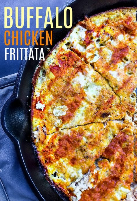 Buffalo Chicken Frittatta with Blue Cheese: 16g of protein and only 2 grams of carbs per serving! Clean Eating Breakfast, Chicken Frittata, Taralynn Mcnitt, Simply Taralynn, Lean And Green Meals, Breakfast Sweets, Clean Eating Breakfast Recipes, Egg Dish, Balanced Meals