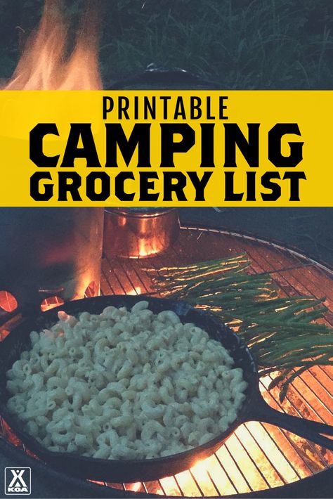 KOA Printable Camping Grocery List Nature, Camping Grocery List Food, Tent Camping Meals, Camping Grocery List, Rv Style, Trip Checklist, Camping Supply List, Pack List, Camping Essentials List