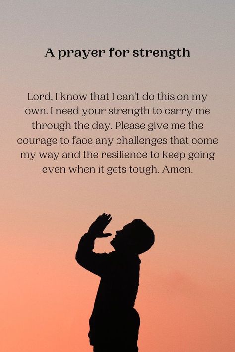 Pray For Strength Quotes, Quotes Of Strength Encouragement, Courage Strength Quotes, Poems Of Encouragement Strength, Work For The Lord Quotes, Comfort Words Strength Encouragement, Short Powerful Prayers, Give Me Strength Lord, Prayer For Strength And Courage At Work