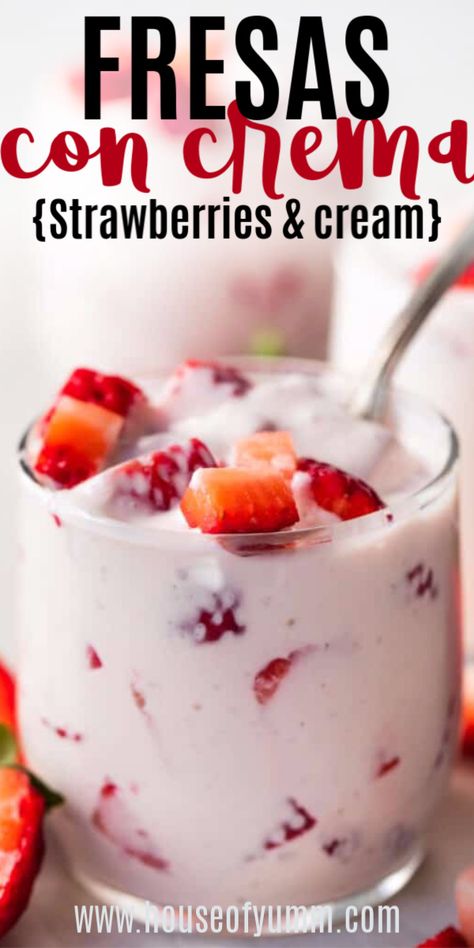 Strawberries And Cream Margarita, Healthy Strawberries And Cream, Mexican Fruit Recipes, Strawberry And Cream Drink, Sweet Cream For Fruit, Mexican No Bake Desserts, Strawberry Crema Fresca, Chocolate Sauce For Strawberries, Crema Fresca Recipes