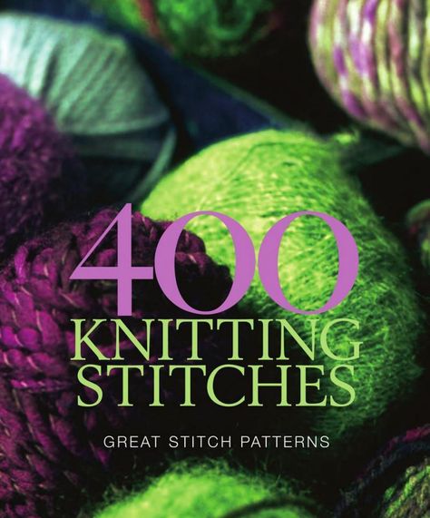 Knit Stitches, Knitting Tips, Knitting Stiches, Purl Stitch, Knitting Magazine, Knitting Books, Reference Book, How To Purl Knit, Knitted Wit