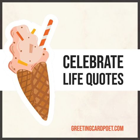 Celebrate Life Captions and Quotes Last Year In My 40's Quotes, Time To Celebrate Quotes, Celebrate Everyday Quotes, Celebrating Small Wins Caption, Celebrate Life Quotes Inspirational, Celebrate Life Quotes Birthday, Celebrate Quotes Inspirational, Self Birthday Quotes Inspirational, Lets Celebrate Quotes