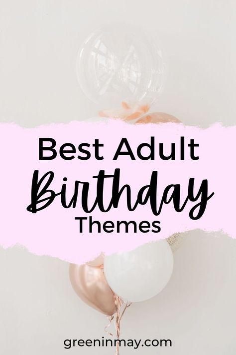 Looking for unique birthday party themes for adults? Here is a list of the best adult birthday party themes and ideas Birthday Party Themes For Adults, 60th Birthday Party Themes, Party Themes For Adults, Unique Birthday Party Themes, Adult Birthday Party Themes, Have Fun With Friends, Birthday Themes For Adults, Unique Birthday Party, 60th Birthday Party Invitations