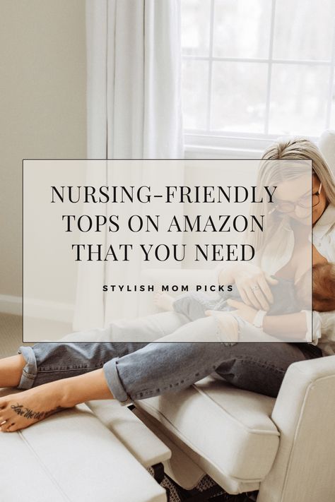 Nursing Capsule Wardrobe, Best Nursing Clothes, Going Home Outfit For Mom, Nursing Mom Fashion, Breastfeeding Friendly Outfits, Tops From Amazon, Nursing Clothes Breastfeeding, Nursing Friendly Clothes, Nursing Tops Breastfeeding
