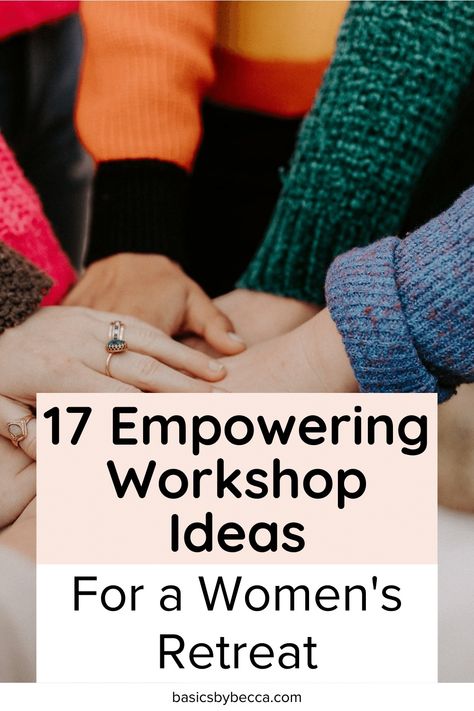 Cultivate empowerment! 🌺 Explore 17 workshop ideas designed for women's retreats. Swipe up for the full blog post and elevate your retreat experience. #WomensRetreat #BasicsByBecca #EmpowermentWorkshops #CultivateEmpowerment #SisterhoodRetreat #EmpowerYourEvent #RetreatIdeas Retreat Dinner Ideas, Workshops Ideas For Women, Self Care Workshop Ideas, Women Workshop Ideas, Female Empowerment Activities, Creative Workshop Ideas For Women, Women Empowerment Activities Projects, Day Retreat Ideas, Workshop For Women