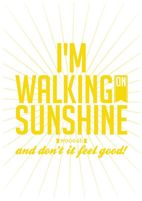 I'm walking on sunshine Walking On Sunshine Quotes, Music Poster Art, Sunshine Aesthetic, Cruise Quotes, Waves Song, Wedding Venues In Virginia, Pocket Full Of Sunshine, Great Song Lyrics, Weekend Quotes