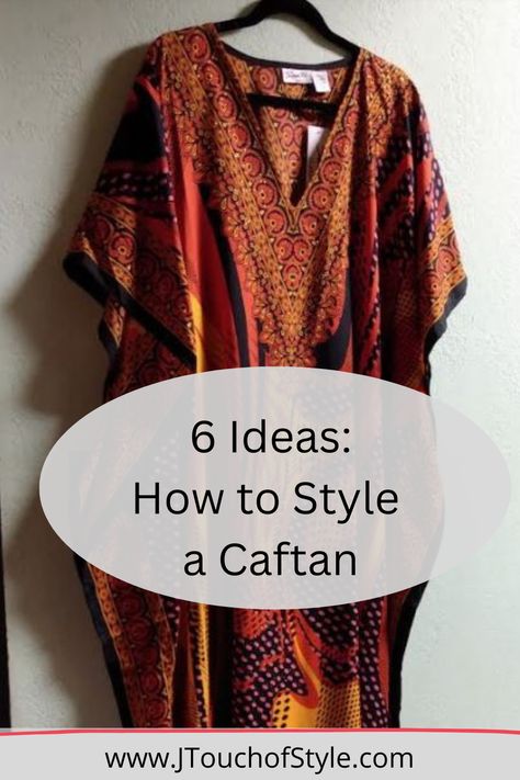 6 ideas of how to style a caftan Styling A Kaftan, Styling Kaftan Dress, Georgette Kaftan Dress, Kaftan Styling Ideas, How To Style A Kaftan Dress, How To Style A Caftan, Kaftan Outfits Women, How To Style Kaftan Dress, Caftan Outfit Ideas