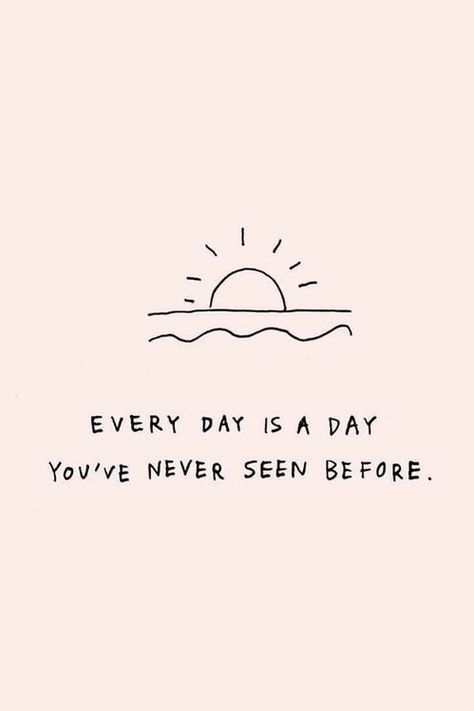 Today Is The Best Day Of My Life Quotes, Good Day Start Quotes, Today Is A Beautiful Day Quotes, Starting Day Quotes, Every Day Is A New Day, Happy New Beginning Quotes, Inspirational Quotes To Start Your Day, Inspirational Quotes About New Beginning, New Beginings Quotes