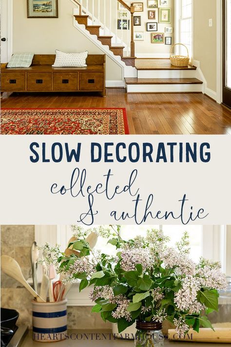 Slow Home Decor, Upcycling, Finding Your Home Decor Style, How To Find Your Decorating Style, What To Look For In A House, Cozy Collected Home, Simple Vintage Decor, How To Find Your Home Decor Style, Antique Home Design