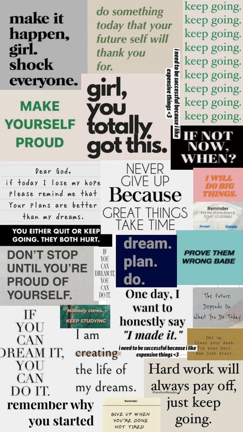 Dream Thoughts Motivation, Motivation For School Wallpaper, Collage Life Quotes, Positive Thought Wallpaper, Study Motivation Quotes Collage, Motivation Screen Wallpaper, Aesthetic Wallpaper With Motivation, Self Motivation Quotes Positive Thoughts Wallpaper, Positive Phone Wallpaper Motivation