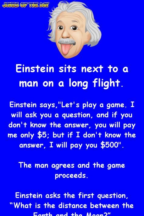 Einstein is baffled by this mans quizzical question – Jokes Of The Day Humour, Albert Einstein, Funny Jokes About Men, Short Jokes Funny Laughing, Question Jokes, Joke Of The Day Funny, Clean Jokes For Kids, Funny Clean Jokes, Really Funny Jokes