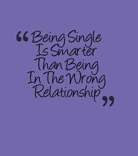 "Being single is better than being in the wrong relationship." #quotes #single #singlequotes #beingsingle Beth Moore, Being Single, Single Women Quotes, Funny Quotes For Women, Love Being Single, Newly Single, Positive Quotes For Women, Single Life Quotes, Quotes For Women