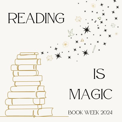 Book Week 2024: Theme Announcement – Madison's Library Reading Is Magical Theme, Reading Artwork, School Magic, Magical Library, Read A Thon, Children's Book Week, Book Swap, Magic Theme, Number Talks