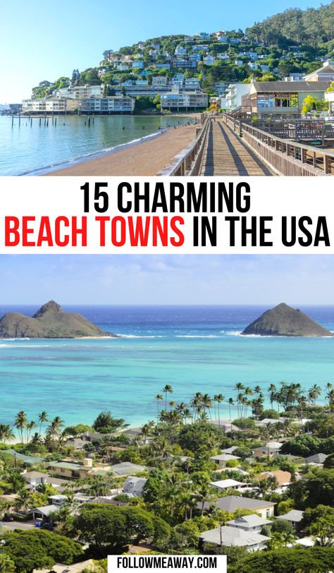 Beaches In America, Best Us Beach Vacations, Best Beach Towns To Live In Us, Connecticut Beach Towns, Best Beach Towns In Us, Best Florida Beach Towns, East Coast Beach Towns, Usa Beach Vacations, Beaches To Visit In The Us