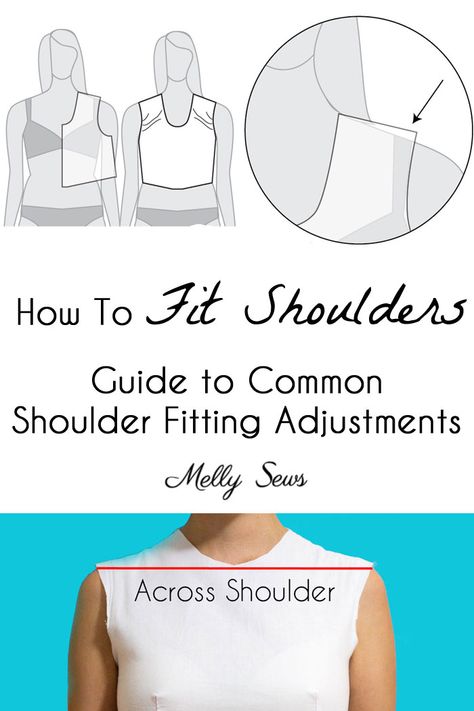 Shoulder Fitting Adjustments When Sewing - Melly Sews Pattern Drafting, Sewing Alterations, Diy Vetement, Techniques Couture, Beginner Sewing Projects Easy, Leftover Fabric, Sewing Skills, Sewing Projects For Beginners, Love Sewing