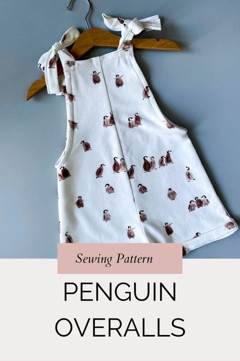 Penguin Overalls sewing pattern (Newborn to 8yrs). This is a cover-up your little one want to wear all the time. This cute and easy tie-strap dungarees has a straight neckline, wide legs and above-knee length. The armscye is finished with a single fold binding and you may choose between a regular double folded hem or a turned up hem for the leg openings. Patch pockets are optional but extremely functional. SewModernKids Couture, Baby Overalls Pattern, Overalls Sewing Pattern, Dungarees Pattern, Dungaree Pattern, Easy Sewing Patterns Free, Toddler Sewing Patterns, Boys Sewing Patterns, Toddler Overalls