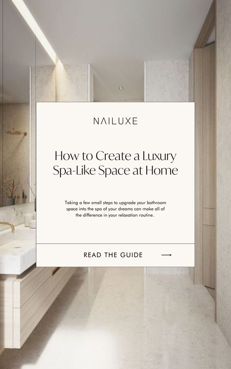 How to Create a Luxury Spa-Like Space at Home Day Spa Bathroom Ideas, Turn Bathroom Into Spa, Bathroom Ideas Spa Decor, How To Make Bathroom Look Like A Spa, Spa Bath Ideas, Spa Inspired Bathroom Small, Spa Small Bathroom, Spa Master Bath Ideas, Organization Hacks Bathroom