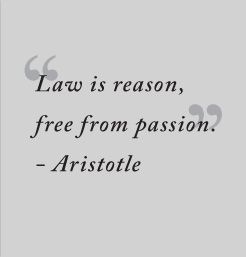 "Law is Reason Free from Passion." Law Student Quotes, Law School Quotes, Legal Quotes, Law School Humor, Law Life, Law School Prep, Lawyer Quotes, Lawyer Humor, Legal Humor