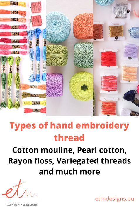 Types of hand embroidery thread - from cotton floss to floche Diy Embroidery Floss Organizer, Embroidery Floss Storage, Floss Storage, Types Of Hands, Embroidery Tips, Embroidery Online, Cross Stitch Thread, Embroidery Book, Wool Thread