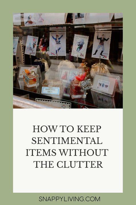 How to Keep Sentimental Items Without the Clutter Memorabilia Organization Ideas, Sentimental Display Ideas, Keepsake Storage Ideas How To Organize, Where To Store Photo Albums, Photo Storage Box Ideas, Keepsake Storage Ideas, Memory Storage Ideas, Memory Keepsake Ideas, Sentimental Decor